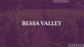 Bessa Valley