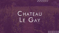 Château Le Gay